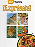 Book Expresate, Spanish Student Edition, Level 1A (¡Exprésate!) free