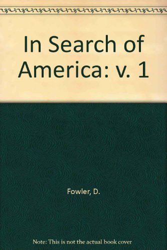 Book In search of America;: Community, national identity, democracy (v. 1) free