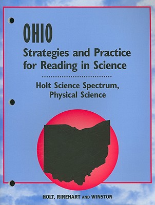 Book Holt Science Spectrum: Physical Science Ohio: Strategies And Practice/reading Sciencei Spec Phsical 2004 free