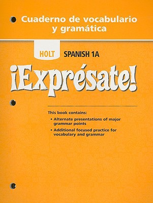 Book ¡Exprésate!: Cuaderno de vocabulario y gramatica Student Edition Level 1A free