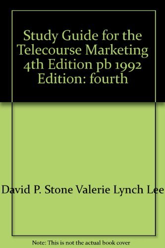 Book Study Guide for the Telecourse Marketing, 4th Edition, pb, 1992 free