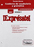 Book ?Expr?sate!: Cuaderno de Vocabulario y Gramatica Teacher's Edition Level 1 (Spanish and English Edition) free