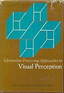 Book Information-processing approaches to visual perception free