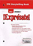 Book Holt Spanish 1 Tpr Storytelling Book [paperback] By Elizabeth Baird And. free