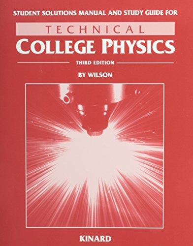 Book Student Solutions Manual and Study Guide for Technical College Physics (Third Edition) free