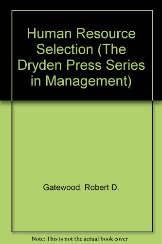 Book Human Resource Selection (The Dryden Press Series in Management) free