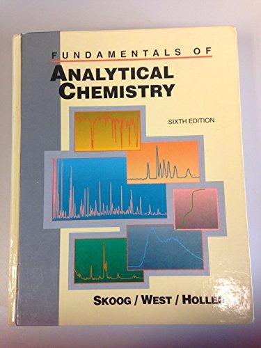 Book FUNDM OF ANALYT CHEMISTRY 6E (Saunders golden sunburst series) free