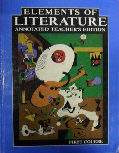 Book Elements of Literature Annotated Teachers Edition First Course free