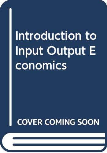 Book Introduction To Input-output Economics (principles Of Economics Series) free