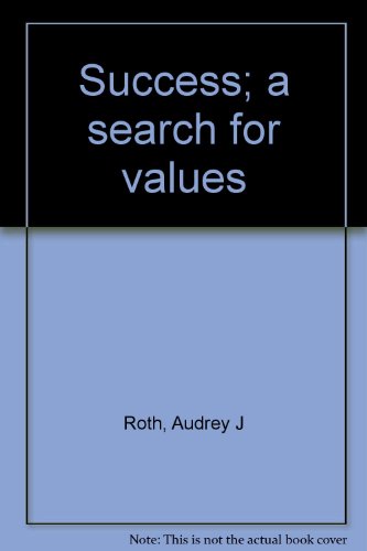 Book Success; A Search For Values free