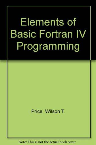 Book Elements Of Basic Fortran Iv Programming: As Implemented On The Ibm 1130/1800 Computers free