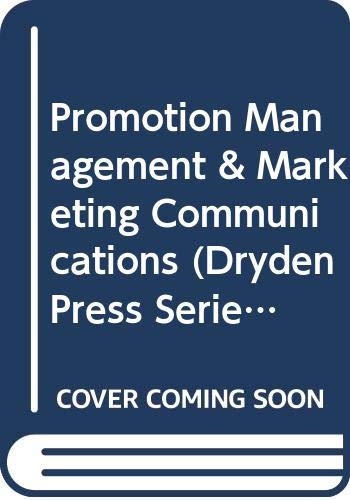 Book Promotion Management & Marketing Communications (Dryden Press Series in Marketing) free