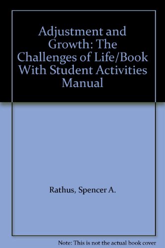 Book Adjustment and Growth: The Challenges of Life/Book With Student Activities Manual free