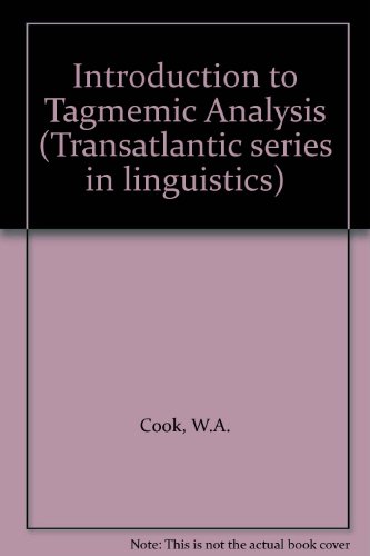 Book Introduction to Tagmemic Analysis (Case Studies in Cultural Anthropology) free