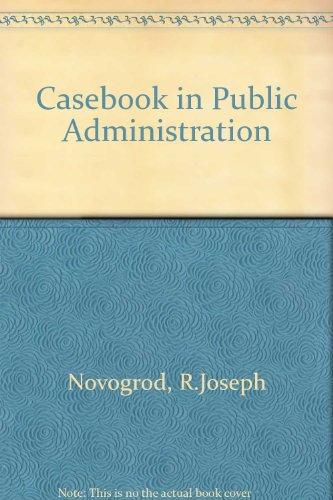 Book Casebook In Public Administration free