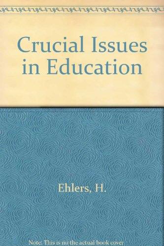 Book Crucial issues in education free