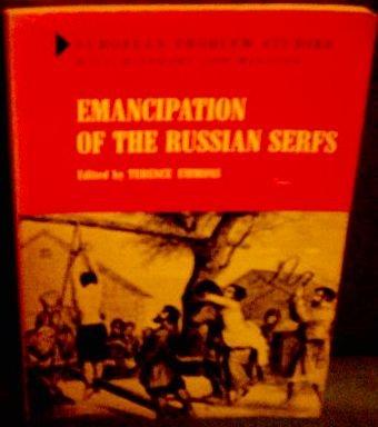 Book Emancipation of the Russian Serfs (European Problem Studies) free