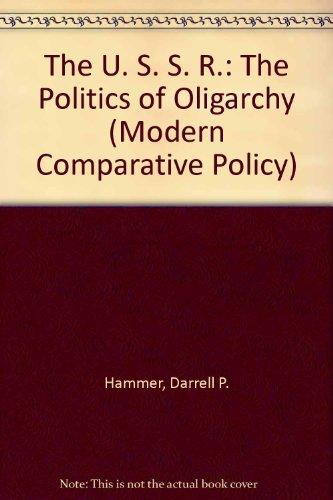 Book USSR: The politics of oligarchy (Modern comparative politics series) free