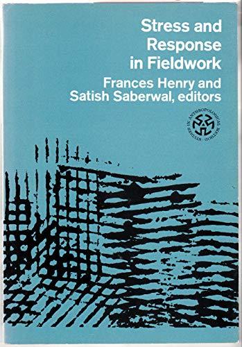Book Stress and Response in Fieldwork (Studies in Anthropological Method) free