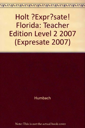 Book Expresate Florida: Student Edition Level 2 2007 (¡Exprésate!) free
