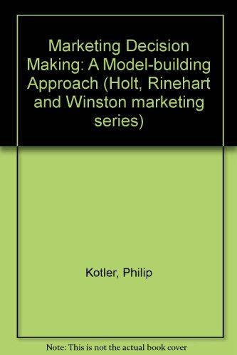 Book Marketing decision making: a model building approach (Holt, Rinehart and Winston marketing series) free