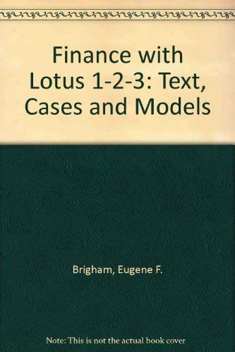 Book Finance With Lotus 1-2-3: Text And Models/book And 5 1/4 Inch Disk free