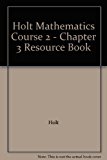 Book Chap Res Bk 3 W/ANS Holt Math CS 2 2007 (Holt Mathematics) free