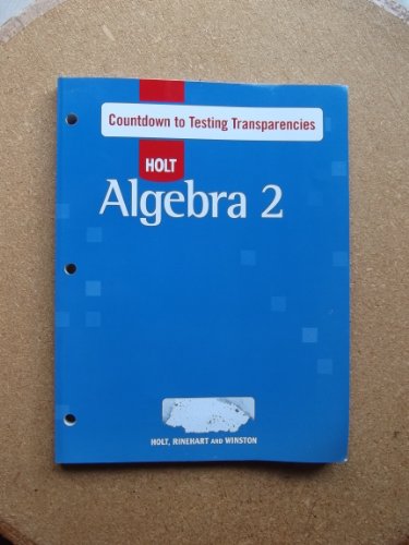 Book Holt Algebra 2: Countdown to Testing Transparencies with Answers free