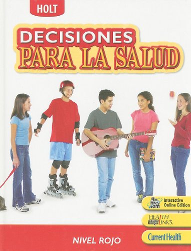 Book Decisions for Health: Student Edition, Spanish Level Blue 2007 free
