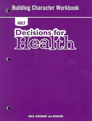 Book Decisions for Health: Building Character Workbook free