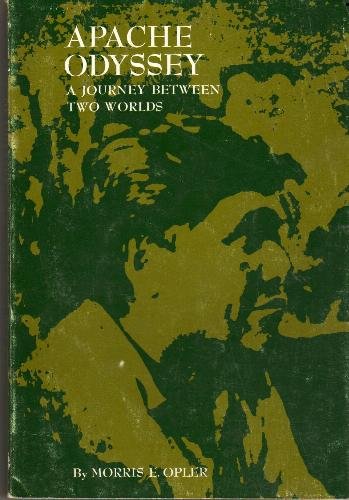 Book Apache odyssey;: A journey between two worlds, (Case studies in cultural anthropology) free