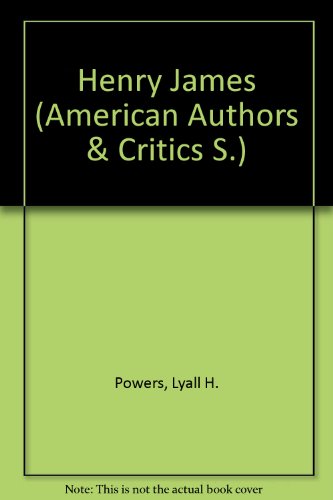 Book Henry James;: An introduction and interpretation (American authors and critics series) free