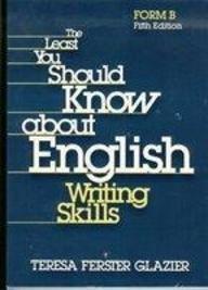 Book The Least You Should Know About English Writing Skills: Form B free