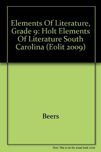 Book Elements of Literature, Grade 9: Holt Elements of Literature South Carolina free