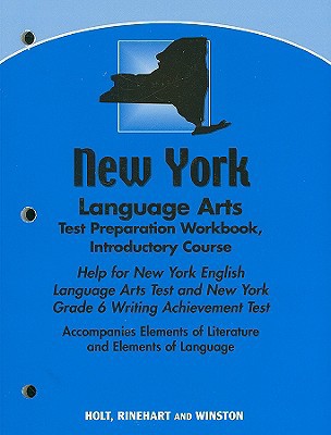 Book Holt Elements Of Literature New York: Language Arts Test Preparation Workbook Introductory Course (eolit 2007) free