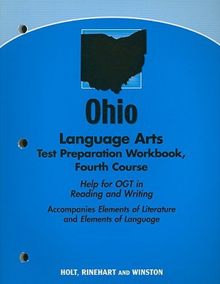 Book Elements Of Literature Ohio: Language Arts Test Preparation And Practice Workbook Fourth Course free