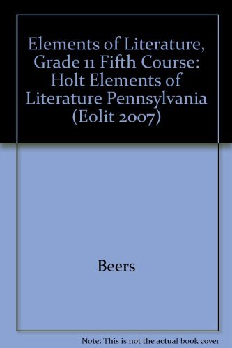 Book Elements of Literature Pennsylvania: Elements of Literature Student Edition Fifth Course 2007 free