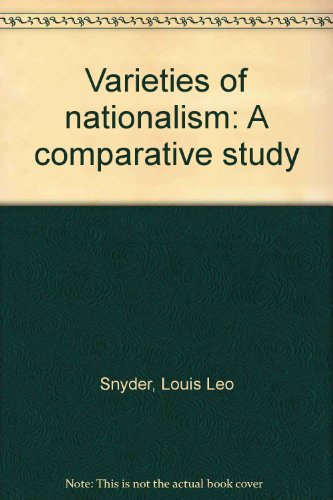 Book Varieties of nationalism: A comparative study free