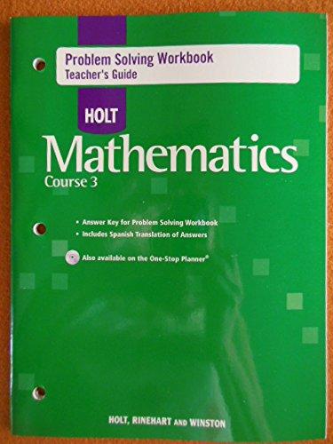 Book Problem Solving Workbook Teacher's Guide Holt Math Course 3 2007 free