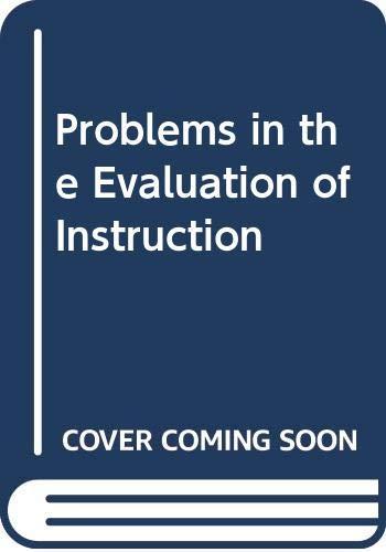 Book The evaluation of instruction;: Issues and problems free