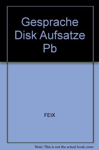 Book Gesprache, Diskussionen, Aufsatze free