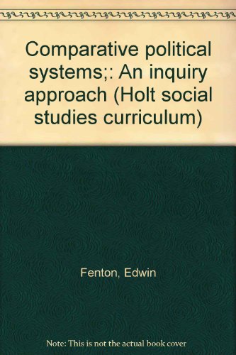Book Comparative political systems;: An inquiry approach (Holt social studies curriculum) free