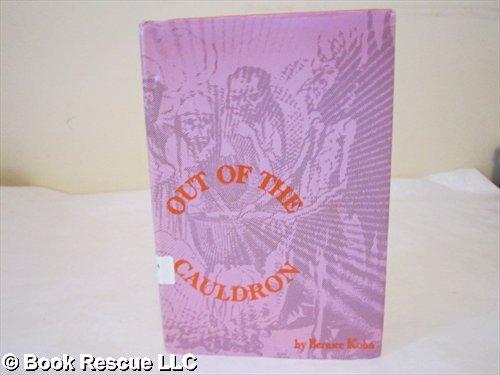 Book Out of the Cauldron; A Short History of Witchcraft. free
