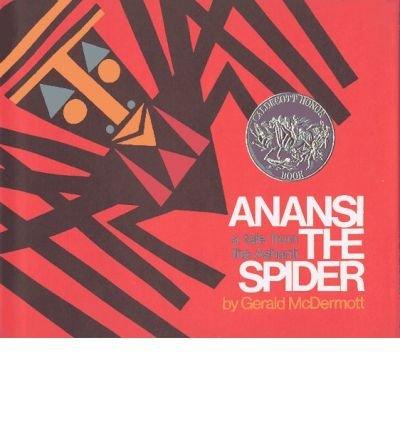 Book Anansi the spider;: A tale from the Ashanti free