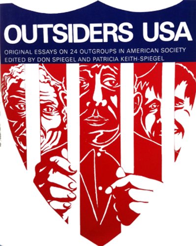 Book Outsiders USA; original essays on 24 outgroups in American society free Book Outsiders USA; original essays on 24 outgroups in American society free