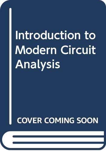Book Introduction To Modern Circuit Analysis free