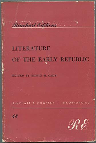 Book Literature Of The Early Republic (rinehart Editions, 44) free
