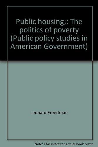 Book Public Housing: The Politics Of Poverty free