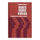 Book Man's Many Voices: Language in its Cultural Context free