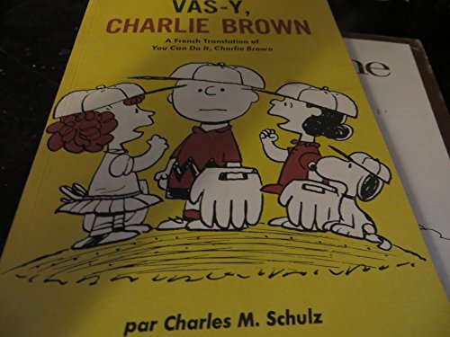 Book Vas-y, Charlie Brown (You Can Do It, Charlie Brown in French) free